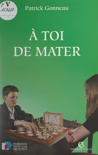 À toi de mater