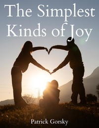  Patrick Gorsky - The Simplest Kinds of Joy.