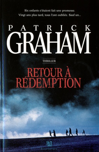 Patrick Graham - Retour à Rédemption.