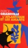 Patrick Grainville - L'Atlantique Et Les Amants.