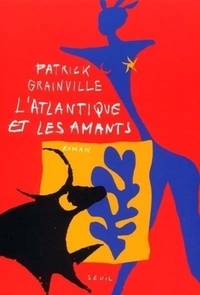 Patrick Grainville - .