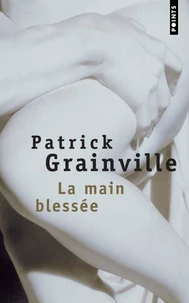 La main blessée