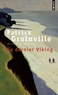 Patrick Grainville - Le dernier viking.