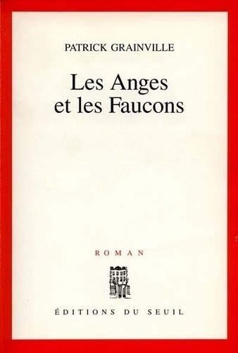 Les anges et les faucons