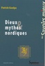 Patrick Guelpa - Dieux & mythes nordiques.