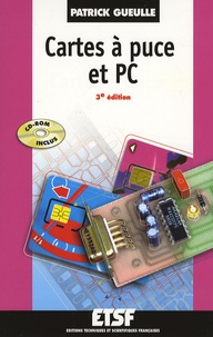 Patrick Gueulle - Cartes à puces et PC. 1 Cédérom