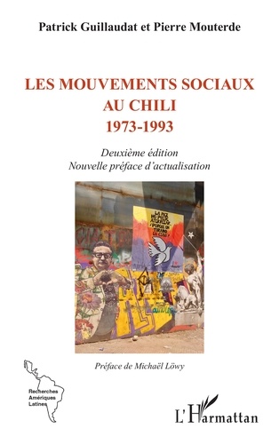 Les mouvements sociaux au Chili (1973-1993) 2e édition