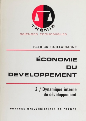 Économie du développement (2). Dynamique interne du développement