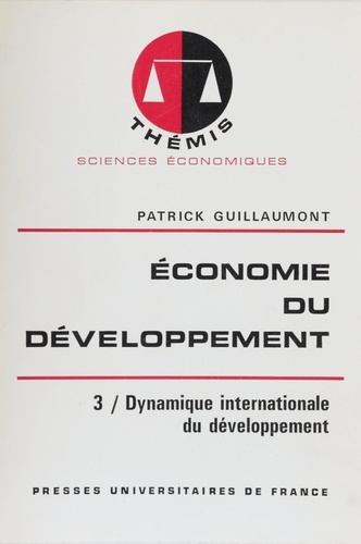 Économie du développement (3). Dynamique internationale du développement