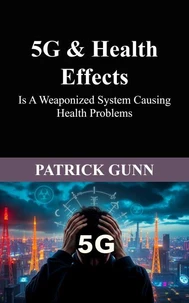 5G &amp; Health Effects