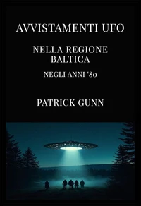 Avvistamenti UFO Nella Regione Baltica Negli Anni '80