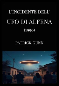 L'incidente dell'UFO di Alfena (1990)