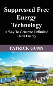 Suppressed Free Energy Technology