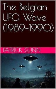 The Belgian UFO Wave (1989–1990)