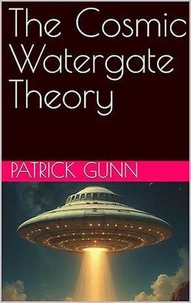 The Cosmic Watergate Theory
