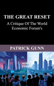 The Great Reset A critique Of The World Economic Forum's