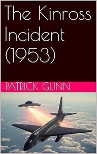 The Kinross Incident (1953)