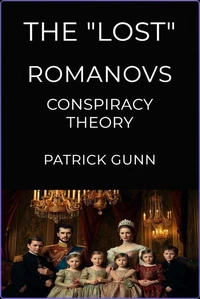 The "Lost" Romanovs