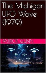 The Michigan UFO Wave (1979)