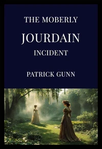 The Moberly–Jourdain Incident
