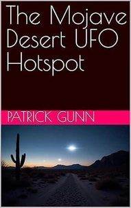 The Mojave Desert UFO Hotspot