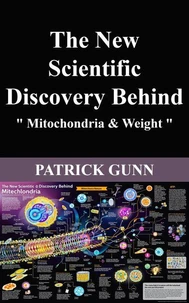 The New Scientific Discovery Behind Mitochondria &amp; Weight