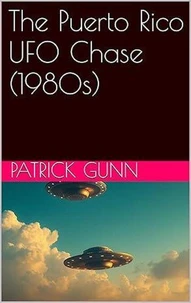 The Puerto Rico UFO Chase (1980s)