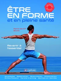 Etre en forme et en pleine santé
