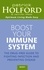 Boost Your Immune System. The drug-free guide to fighting infection and preventing disease