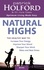 Natural Highs. The healthy way to increase your energy, improve your mood, sharpen your mind, relax and beat stress