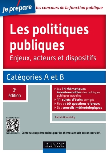 Les politiques publiques. Enjeux, acteurs et dispositifs 3e édition