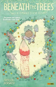 Beneath the Trees - Wo niemand dich sieht!