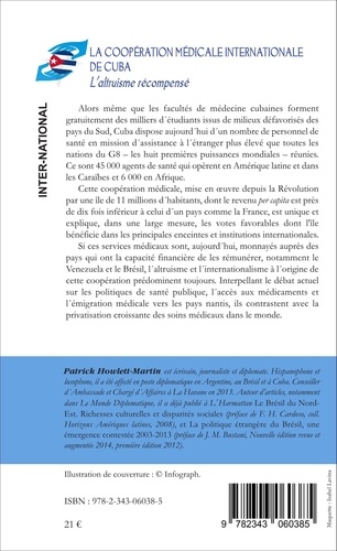 La coopération médicale internationale de Cuba. L'altruisme récompensé