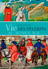 Vie des pèlerins au Moyen Age.pdf