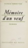 Patrick Imbert-Vier - Mémoire d'un veuf.