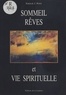 Patrick-J Petri - Sommeil, rêves et vie spirituelle.