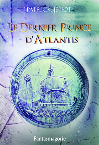 Le Dernier Prince d'Atlantis
