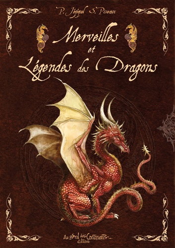 Merveilles et légendes des dragons