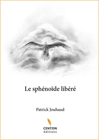 Le sphénoïde libéré