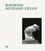 Raymond Duchamp-Villon. Catalogue raisonné de l'oeuvre sculpté et inventaire de l'oeuvre graphique