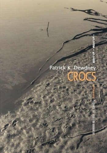 Patrick K. Dewdney - Crocs.