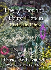  Patrick Kavanagh - Faery Fact and Fairy Fiction.