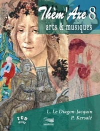 Patrick Kersalé et Laurence Le Diagon-Jacquin - Arts et Musiques. 2 CD audio