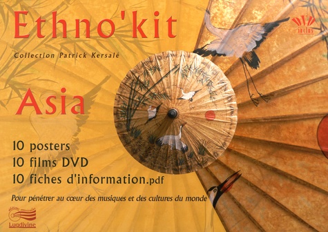 Patrick Kersalé - Ethno'Kit Asia - 10 posters, 10 films DVD, 10 fiches d'information pdf. 10 DVD