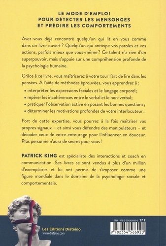 Comment lire dans les pensées. Décodez le langage non verbal et développez votre intelligence émotionnelle