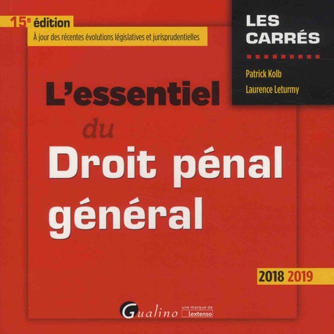 L'essentiel du droit pénal général  Edition 2018-2019