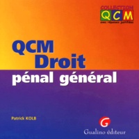 Patrick Kolb - Qcm Droit Penal General.