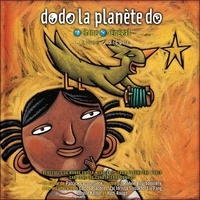 Patrick Lacoursière et Sylvie Bourbonnière - Dodo la planète do. 1 CD audio