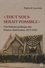 "Tout nous serait possible". Une histoire politique des Franco-Américains, 1874-1945