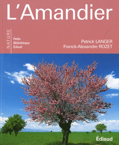 Patrick Langer - L'Amandier.
